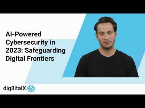 AI-Powered Cybersecurity in 2023: Safeguarding Digital Frontiers