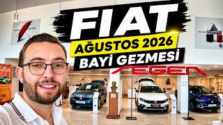 FIAT Ağustos 2026 Bayi Gezmesi | Egea, Grande Panda, 600! Fiyatlar Ne 