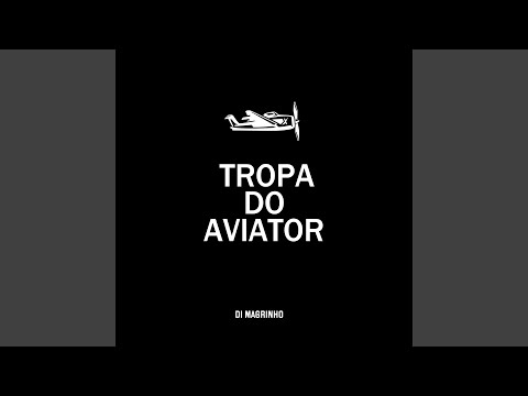 Tropa do Aviator