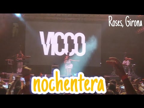 Vicco - Nochentera (en Roses, Girona) 21/07/23