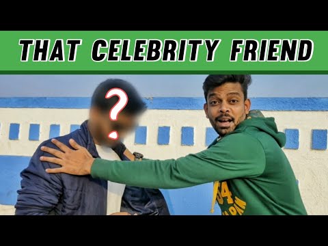 Abhijeet Dumasia SKH :- That Celebrity Friend
