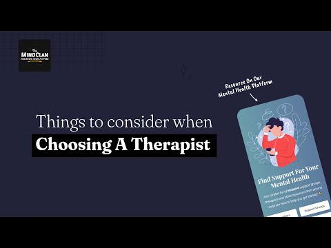 Things To Consider When Choosing A Therapist