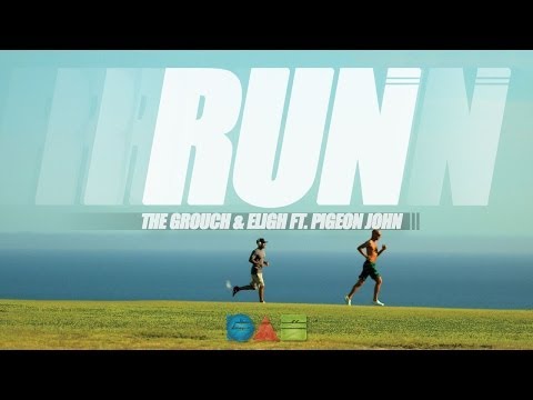 The Grouch & Eligh - Run ft. Pigeon John (Official Video)