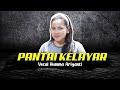 Pantai Kelayar Voc Humma Ariyanti By Okka Audio