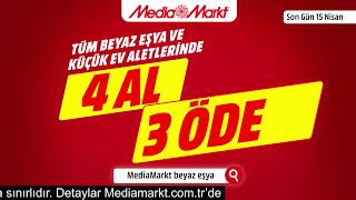 MediaMarkt'ta Tüm Beyaz Eşya ve Küçük Ev Aletlerinde 4 Al 3 Öde!