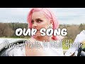 Our song | lyrics | Anne-Marie & Niall Horan