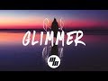 LIONE - Glimmer (Lyrics / Lyric Video)