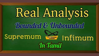 Bounded set in tamil | supremum| Infimum| Real Analysis| Limit breaking tamizhaz