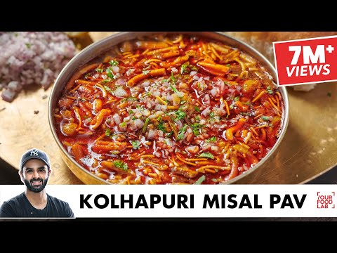 Kolhapuri Misal Pav | Spicy Kolhapuri Misal Pav | Chef Sanjyot Keer