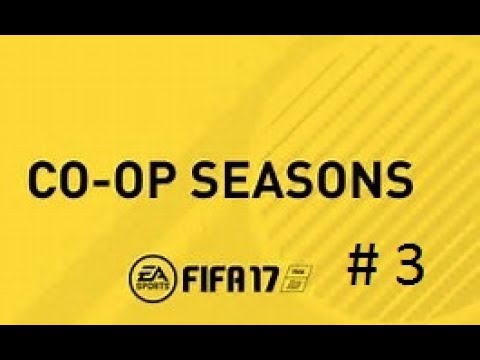 Fifa 17 CO-OP Seasons Episode 3