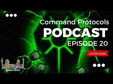 Command Protocols Podcast - Episode 20 - What in Oblivion is that!?