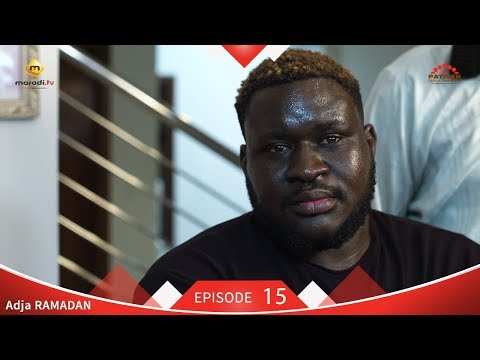 Adja Série - Episode 15 - Ramadan 2019