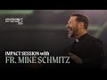 Father Mike Schmitz SEEK 2026 Impact Session At The Hour Of Our Death Judgement And Purgatory