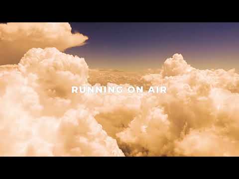 CITIZEN WAY & AVA CALHOUN - RUNNING ON AIR (OFFICIAL LYRIC VIDEO).