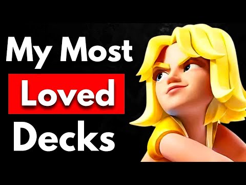 My Most LOVED Decks of All Time