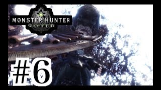 [MHW] #6 モンスターハンターワールド　やっすん実況