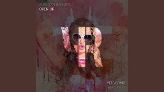 Open Up (Original Mix)