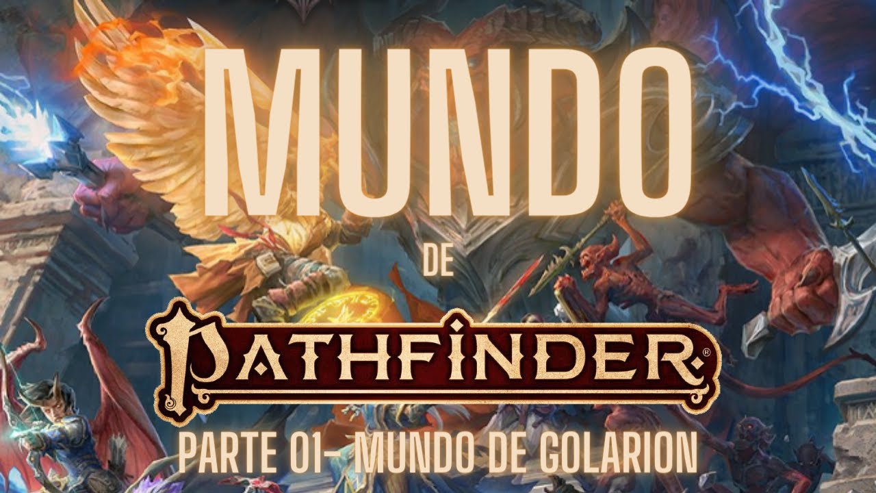 Mundo de Pathfinder Parte-01