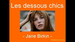 Karaoké Les dessous chics Jane Birkin