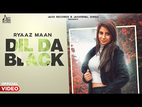 Dil Da Black — watch video