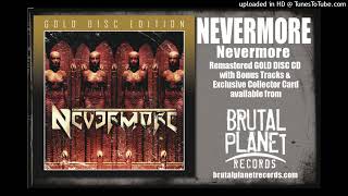 Nevermore - What Tomorrow Knows (2022 Gold Disc Remaster)