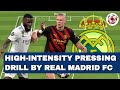 High-intensity pressing exercise by Real Madrid FC training!