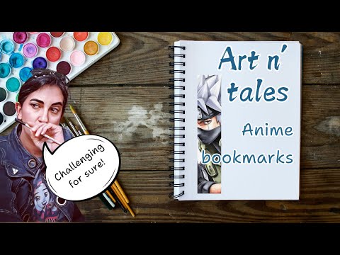 Art n' Tales Ep 40: Anime Bookmarks