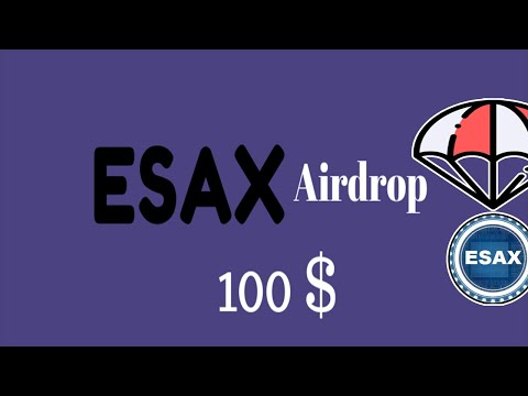 Ganhe U$100 Dólares Grátis no Airdrop Exchange ESAX Technologies ! Muito Fácil 🚀.