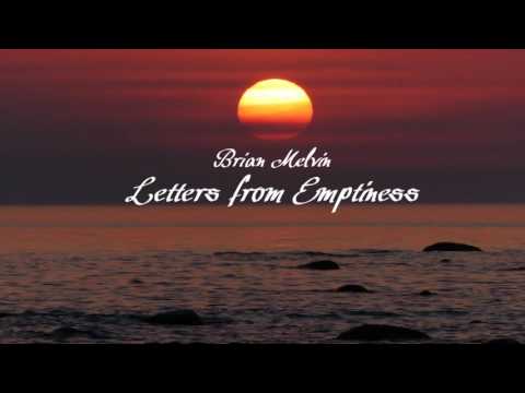 Brian Melvin  -  Letters from Emptiness