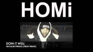 Homi Set -Doin it Well (Phresh Prince)