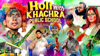 HOLI WITH KHACHRA PUBLIC SCHOOL || Aman Sharma || thumbnail