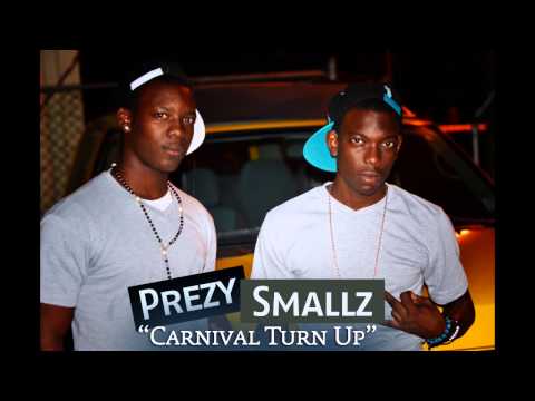 Smallz & Prezy - Carnival Turn Up (Carriacou Soca 2013) [Xpert Productions]