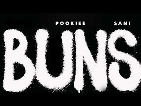 Buns (open verse ) by pookie ft Sani 