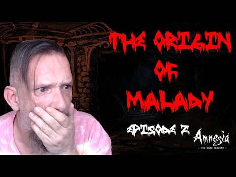 I CANT!! I JUST CANT!!! D:  AMNESIA CUSTOM STORYtime - THE ORIGIN OF MALADY ep 2