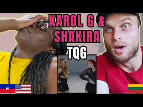 Karol G, Shakira - TQG Reaction | FIRST TIME HEARING TQG