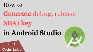 How to Generate debug, release SHA1 key in Android Studio