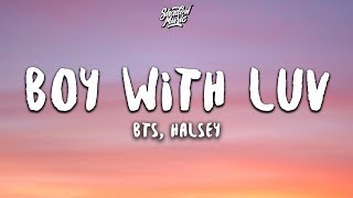 BTS (방탄소년단) ft Halsey - Boy With Luv (Ly