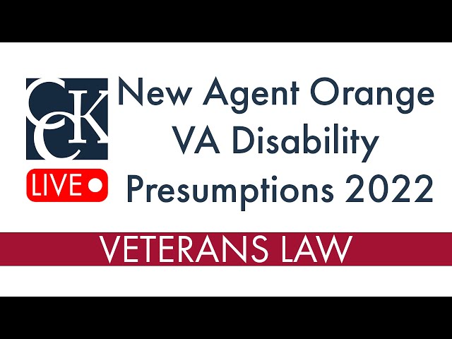 New Agent Orange VA Disability Presumption 2022