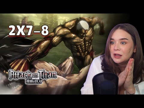 They Got Eren 😭 | Attack on Titan Season 2 Ep. 7-8 Reaction 進撃の巨人
