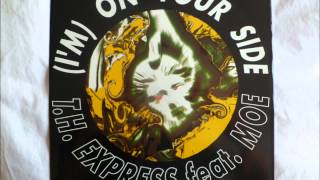 T.H. Express - (I&#39;m) On Your Side