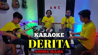 Download lagu DERITA KARAOKE NADA COWOK RHOMA IRAMA mp3 Download lagu DERITA KARAOKE NADA COWOK RHOMA IRAMA mp3
