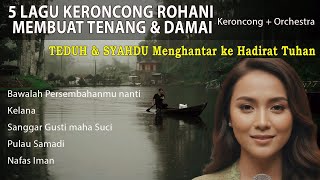 Download lagu 5 LAGU KERONCONG ROHANI KATOLIK YANG DIBUAT SAAT TUHAN TERSENYUM mp3