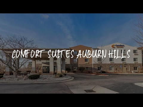 Comfort Suites Auburn Hills Review - Auburn Hills , United States of America