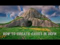 How To Create Caves in UEFN
