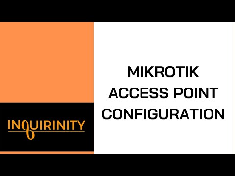 MikroTik Access Point Configuration