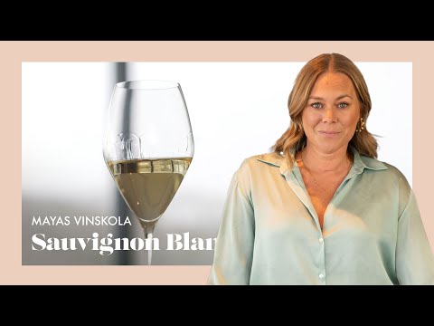 Mayas vinskola – Sauvignon Blanc