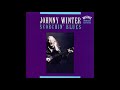 Johnny Winter -  One step at a time