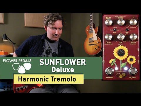 Flower Pedals - Sunflower Deluxe Harmonic Tremolo