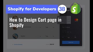 38 How to Design Cart page in Shopify  -  Shopify for Developers