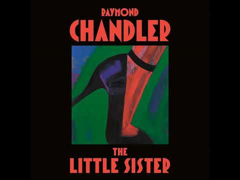 Little Sister Audiobook by Raymond Chandler